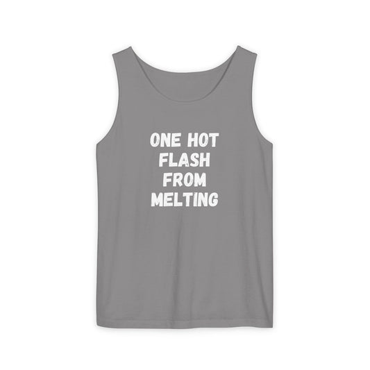 One Hot Flash From Melting Tank Top