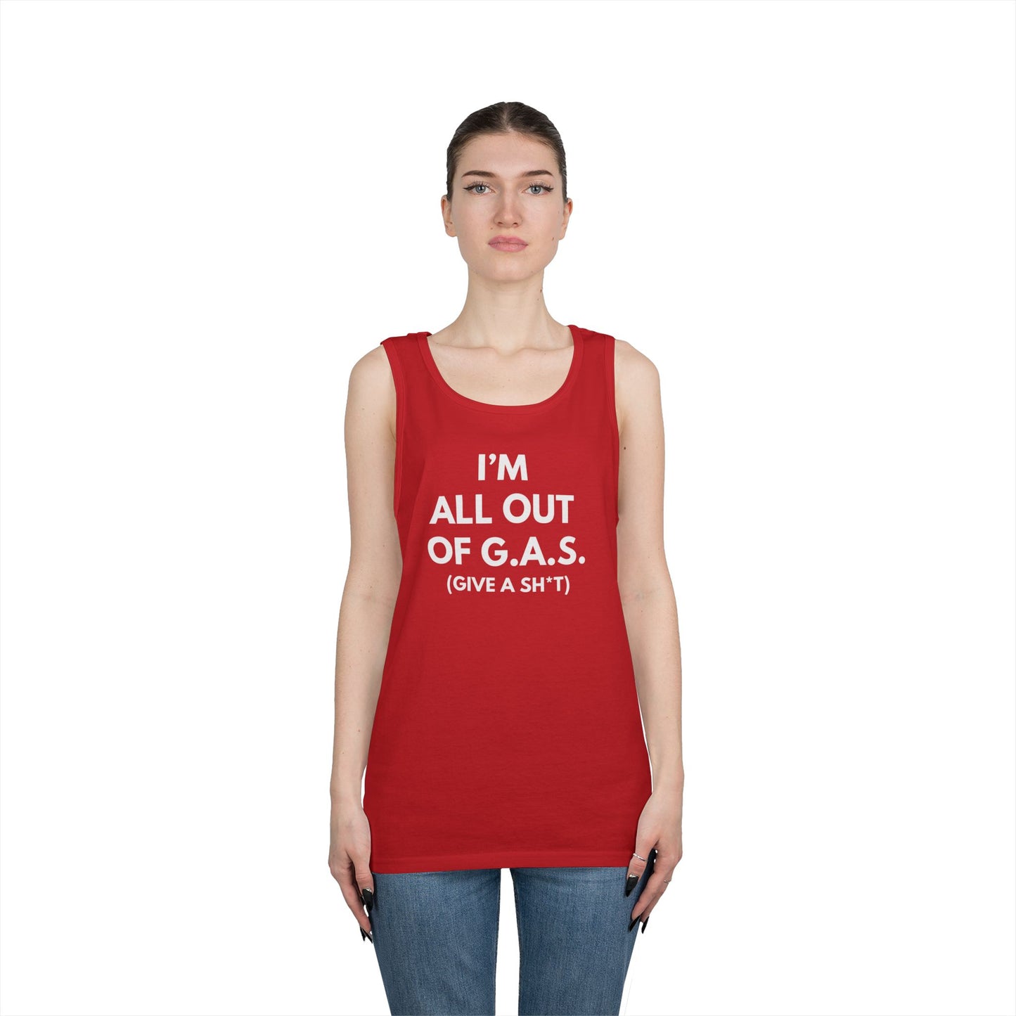 I'm All Out of G.A.S. (Give A Sh*t) Tank Top