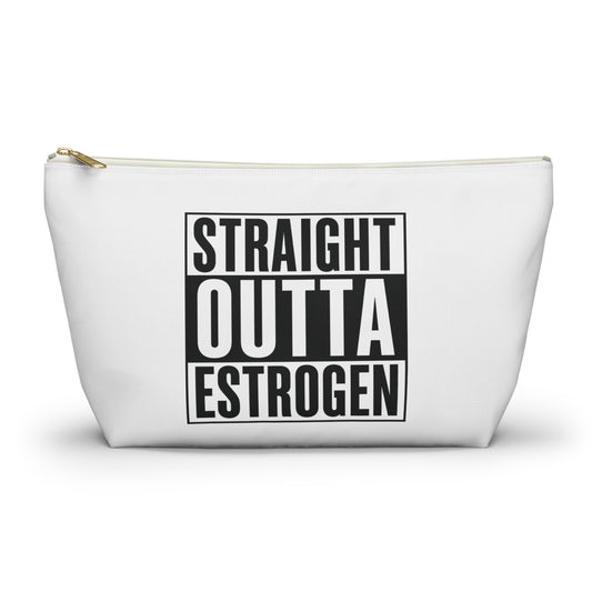 Straight Outta Estrogen Accessory Pouch, Makeup Bag, Menopause Gift, Funny Cosmetic Case, Funny Menopause Travel Pouch