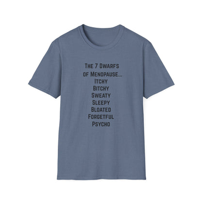 7 Dwarfs of Menopause T-shirt