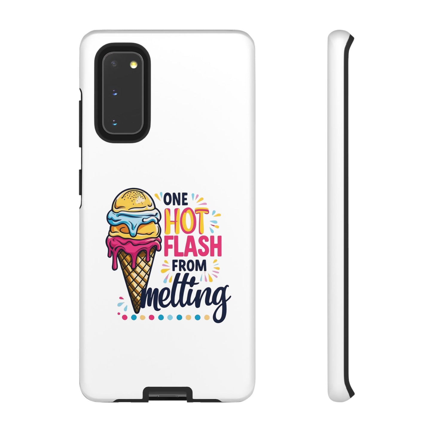 One Hot Flash From Melting Phone Case