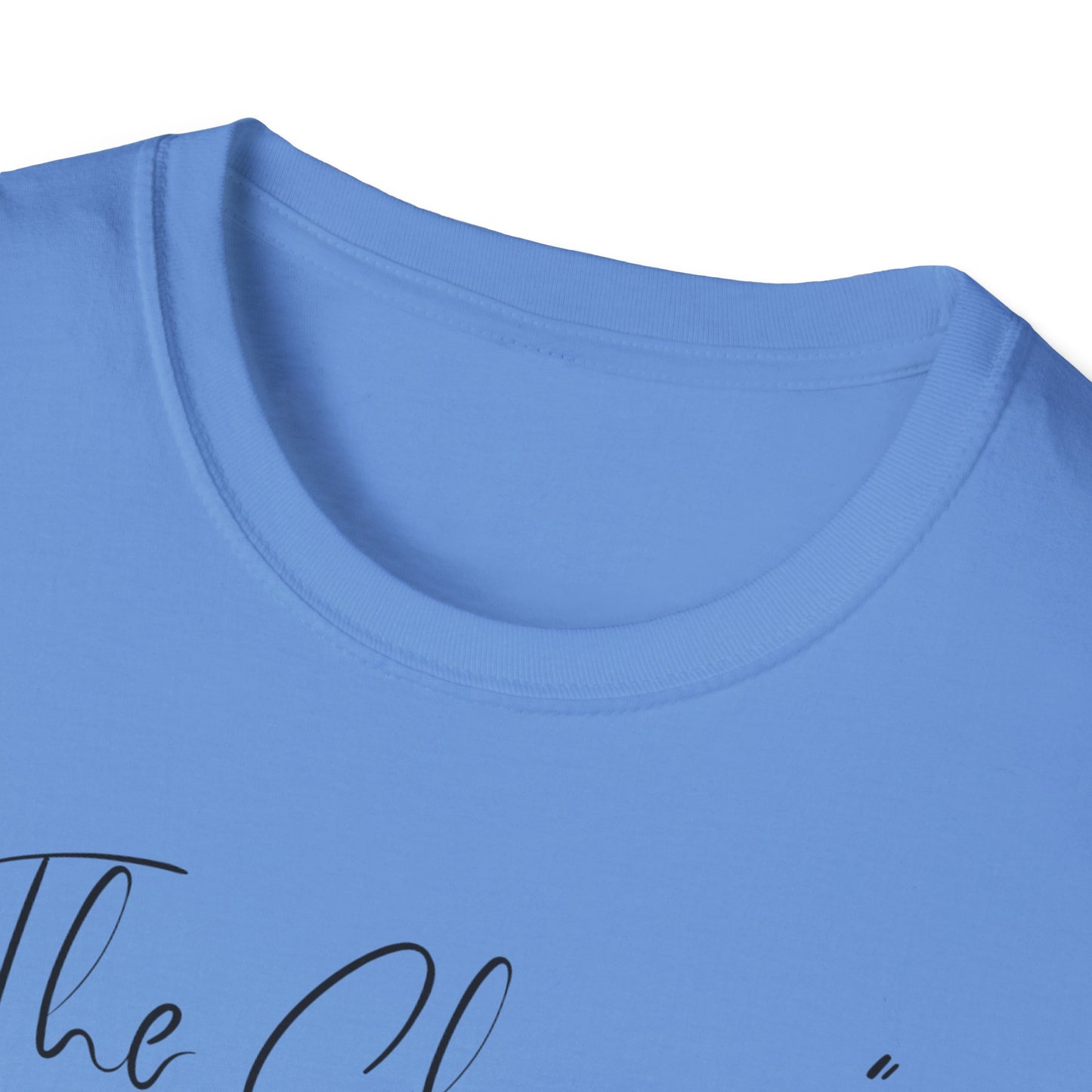 The Change Changed Me For The Better T-shirt