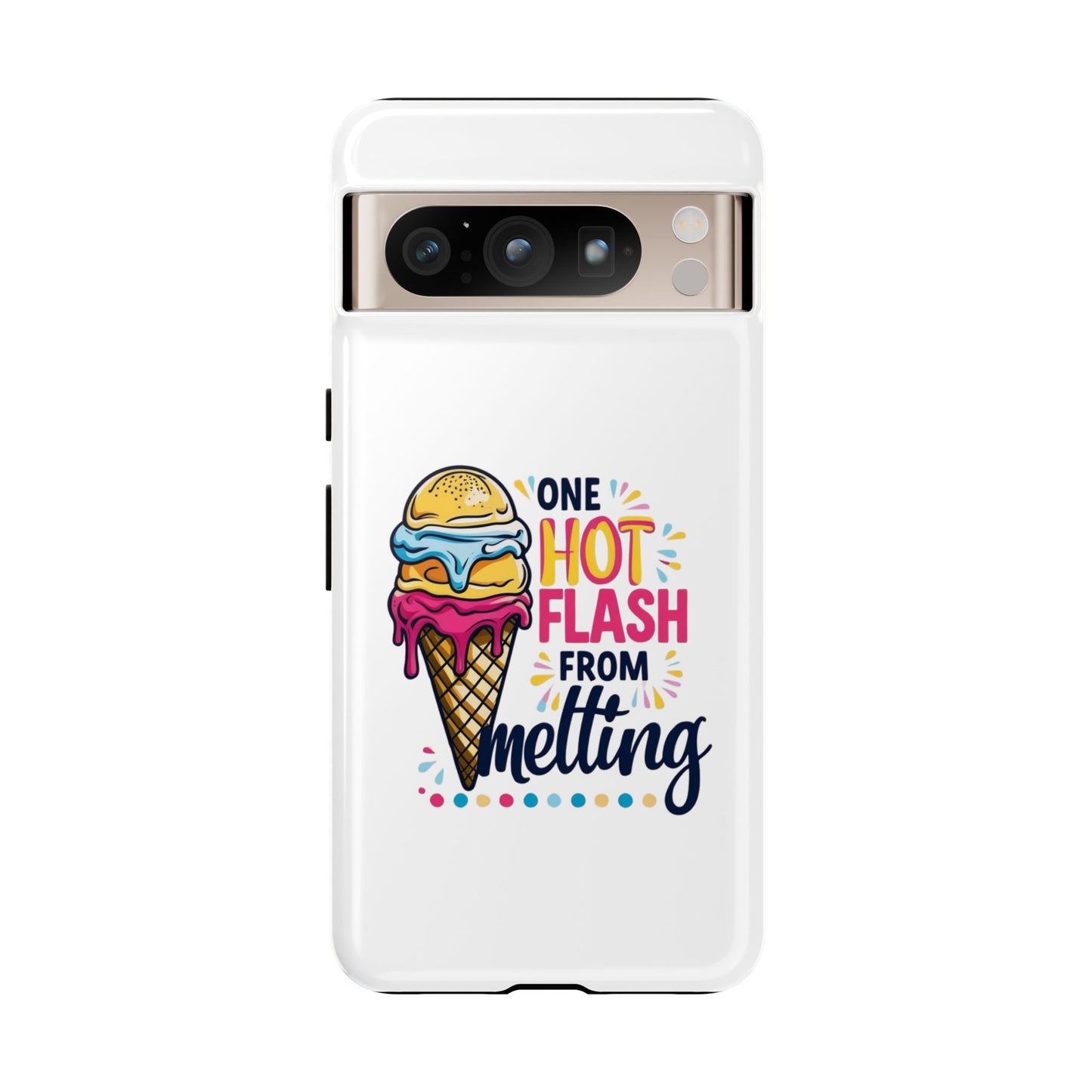 One Hot Flash From Melting Phone Case