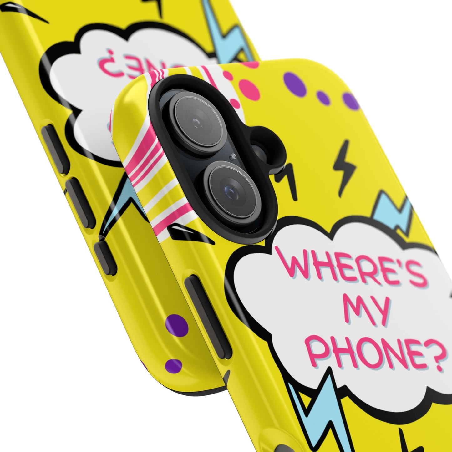 Wheres My Phone Tough Phone Case
