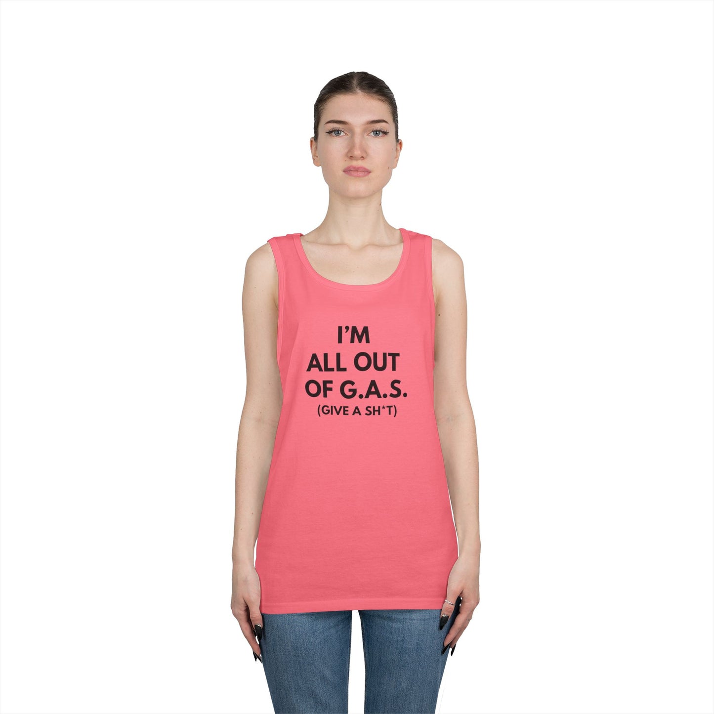 I'm All Out of G.A.S. (Give a Sh*t) Tank Top