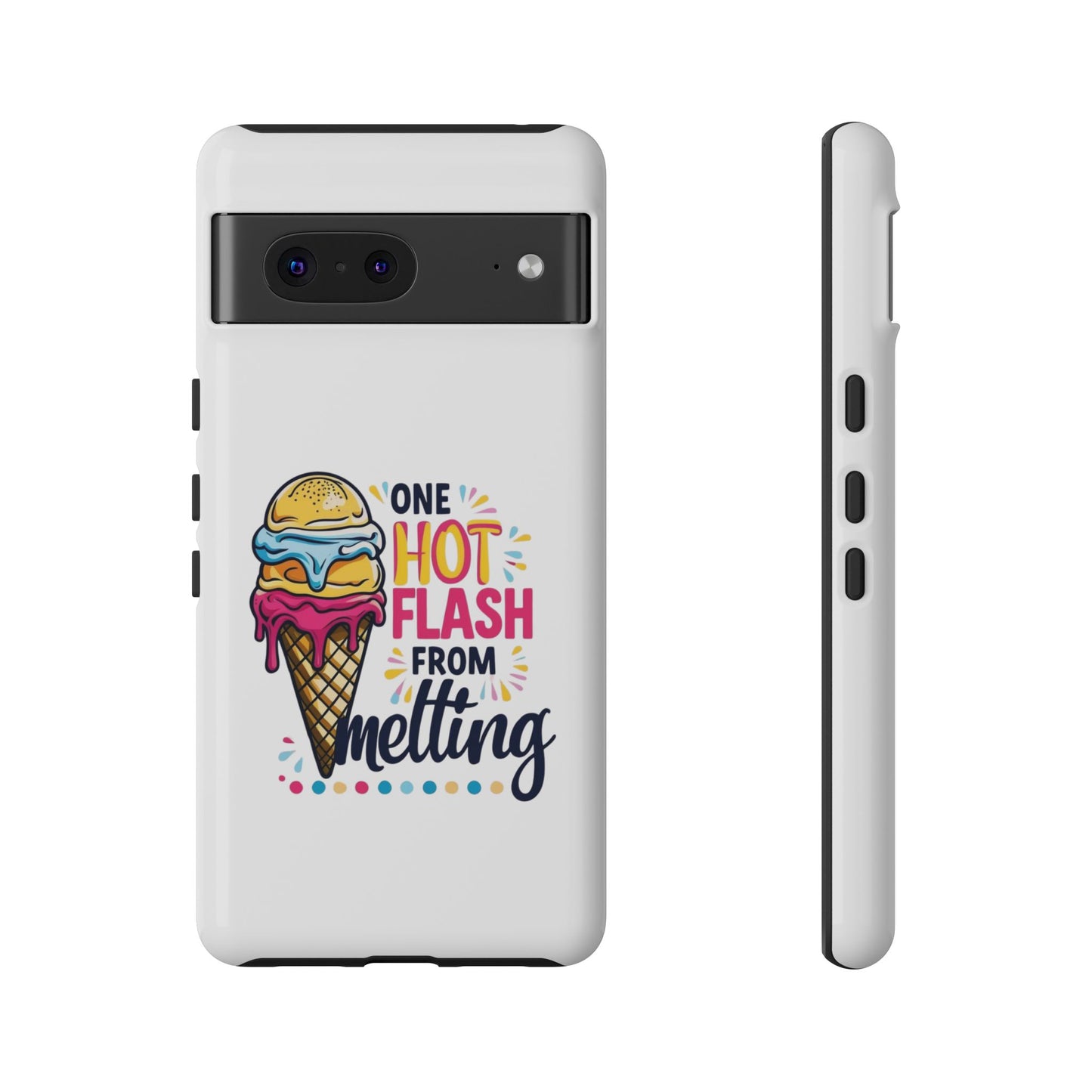 One Hot Flash From Melting Phone Case