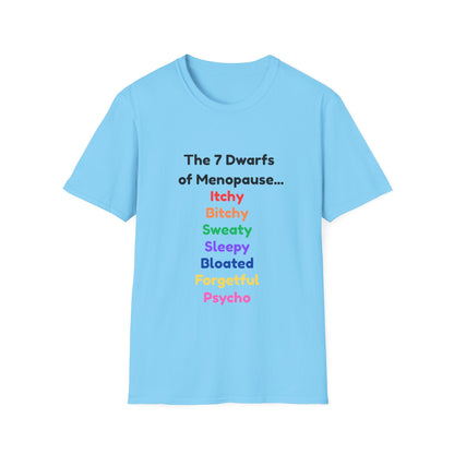 7 Dwarfs of Menopause T-shirt