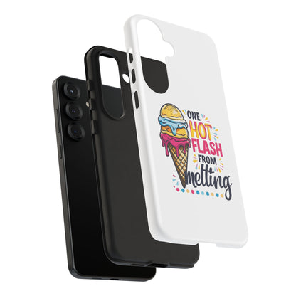 One Hot Flash From Melting Phone Case