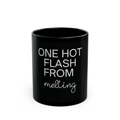 One Hot Flash From Melting Mug,