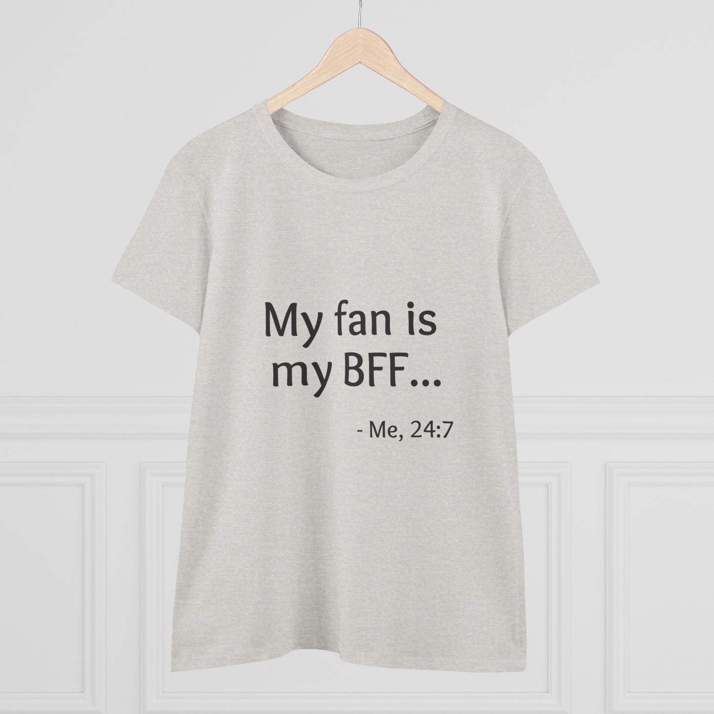 My Fan is My BFF T-shirt