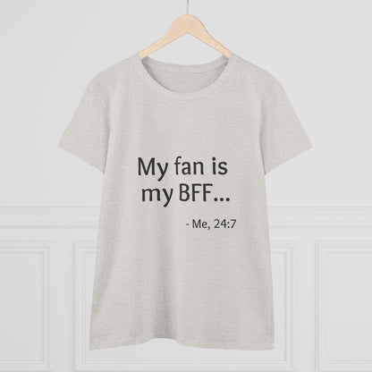 My Fan is My BFF T-shirt
