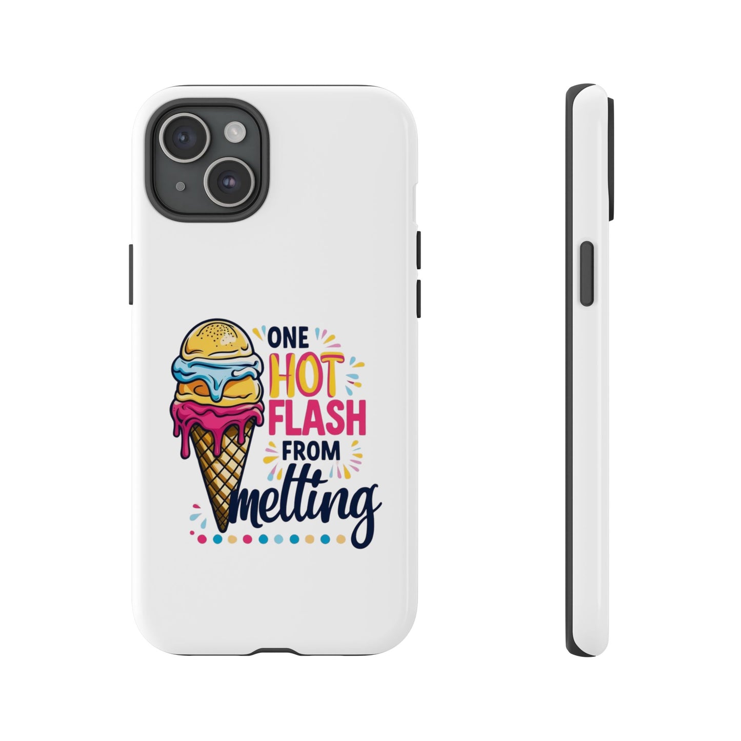 One Hot Flash From Melting Phone Case