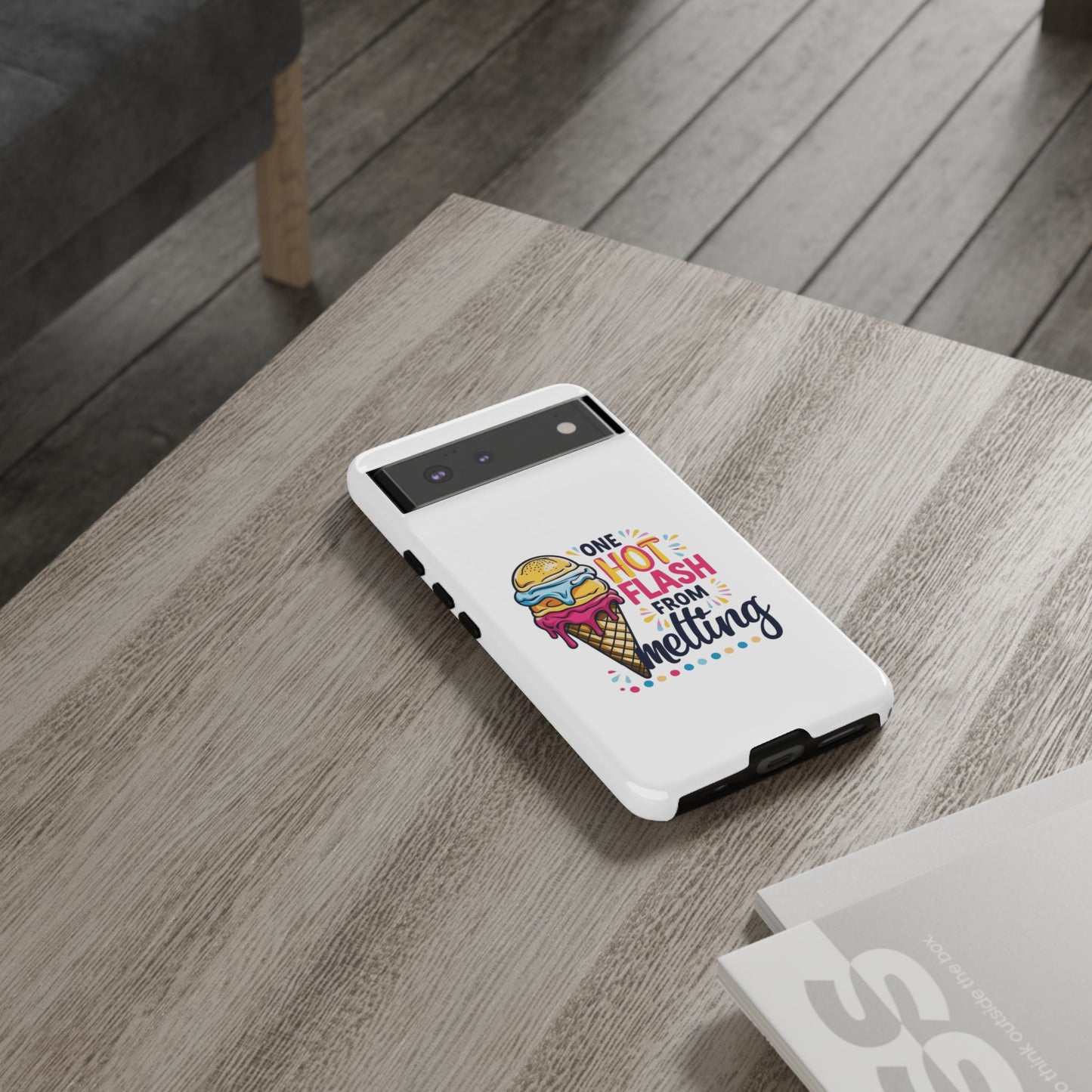 One Hot Flash From Melting Phone Case