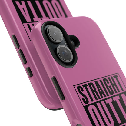 Straight Outta Estrogen Tough Phone Case