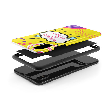 Wheres My Phone Tough Phone Case