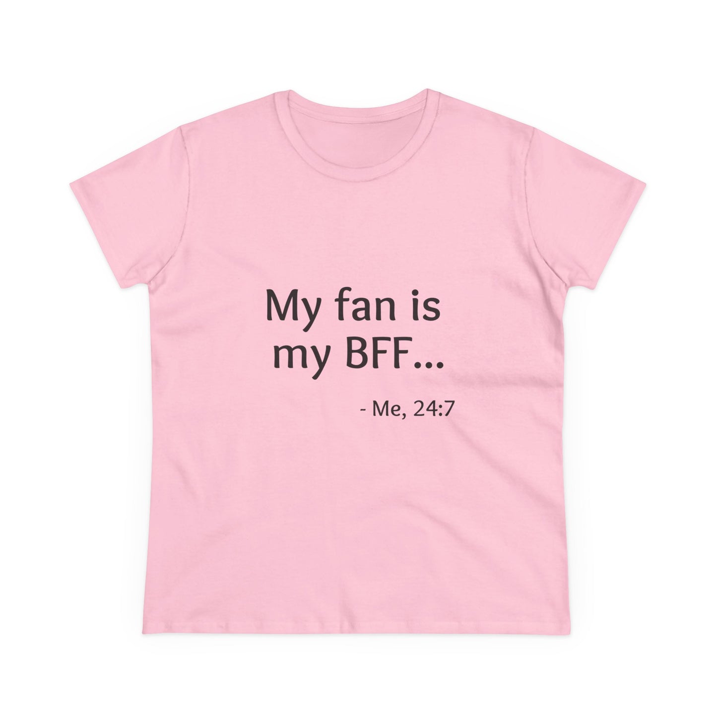 My Fan is My BFF T-shirt