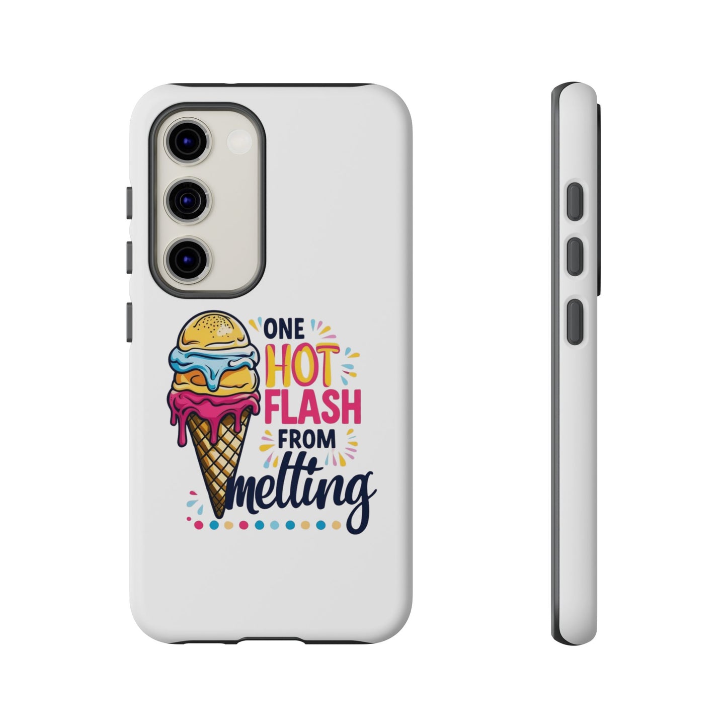 One Hot Flash From Melting Phone Case