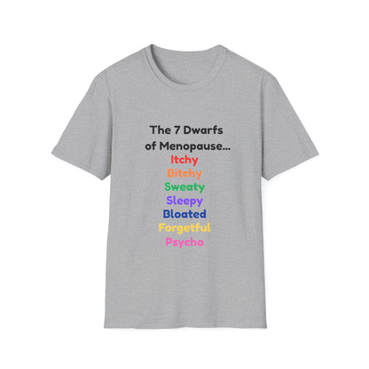 7 Dwarfs of Menopause T-shirt