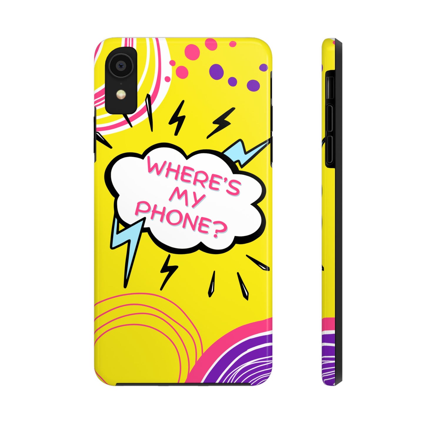 Wheres My Phone Tough Phone Case