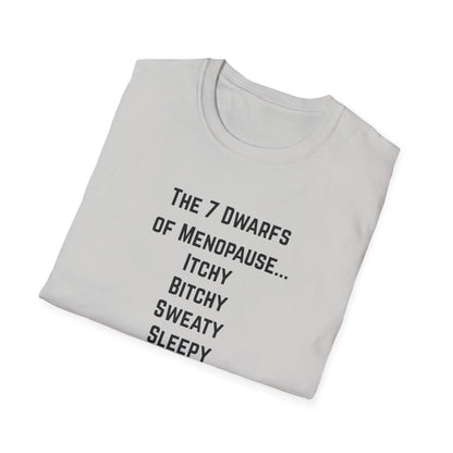 7 Dwarfs of Menopause T-shirt