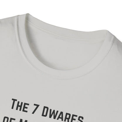 7 Dwarfs of Menopause T-shirt