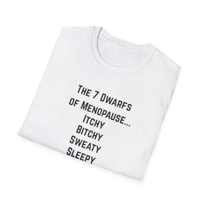 7 Dwarfs of Menopause T-shirt