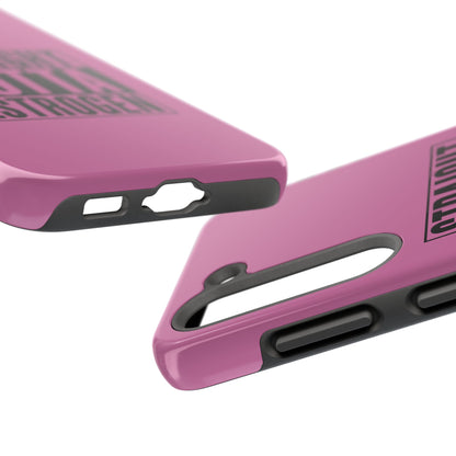 Straight Outta Estrogen Tough Phone Case