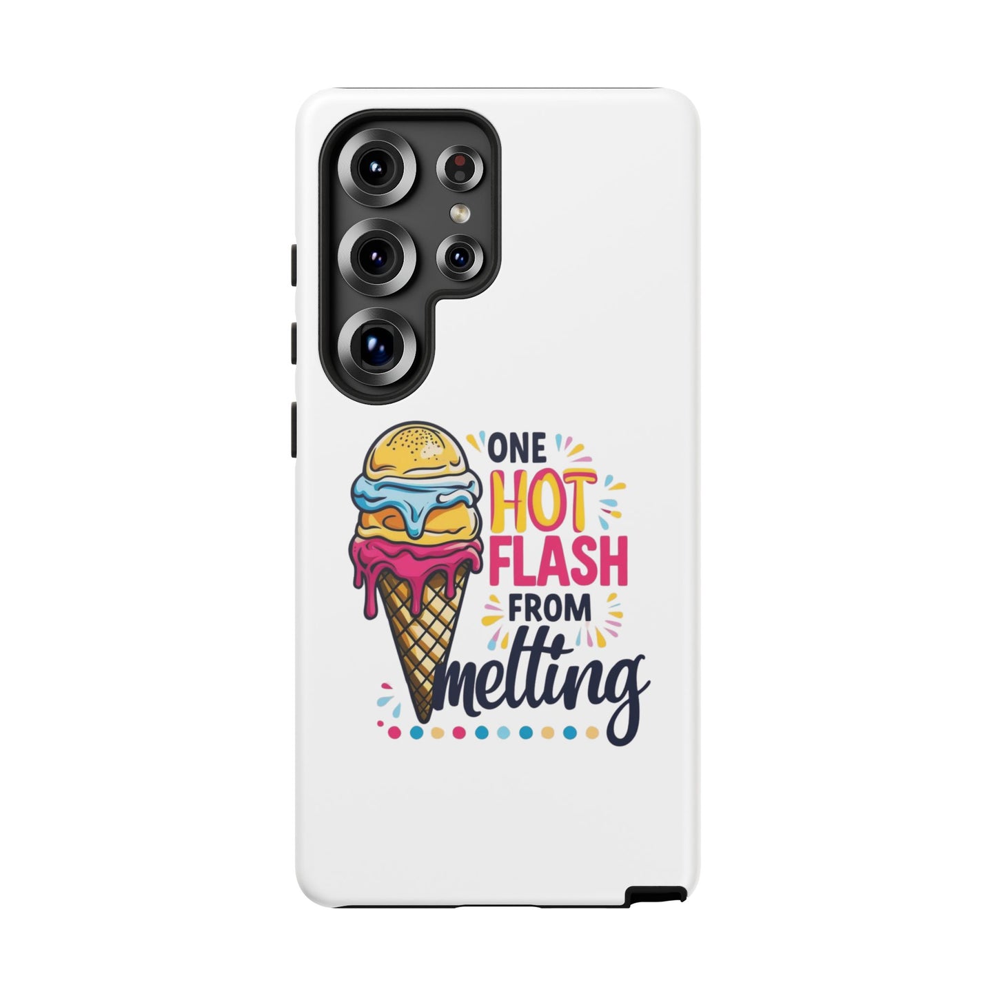 One Hot Flash From Melting Phone Case