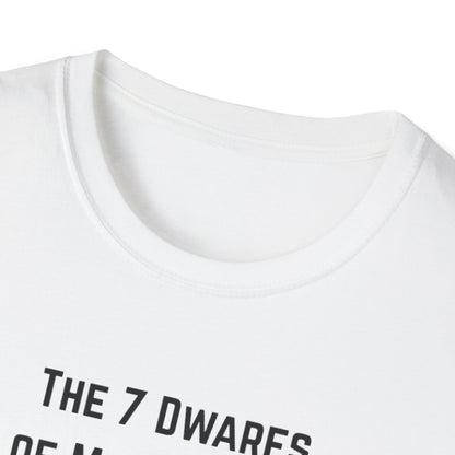 7 Dwarfs of Menopause T-shirt