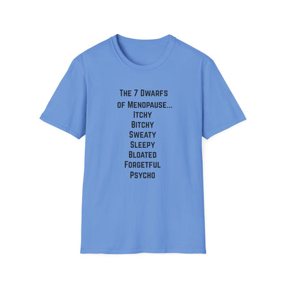 7 Dwarfs of Menopause T-shirt