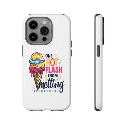One Hot Flash From Melting Phone Case