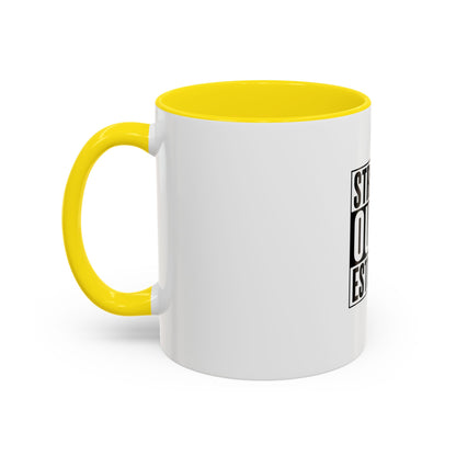 Straight Outta Estrogen Coffee Mug