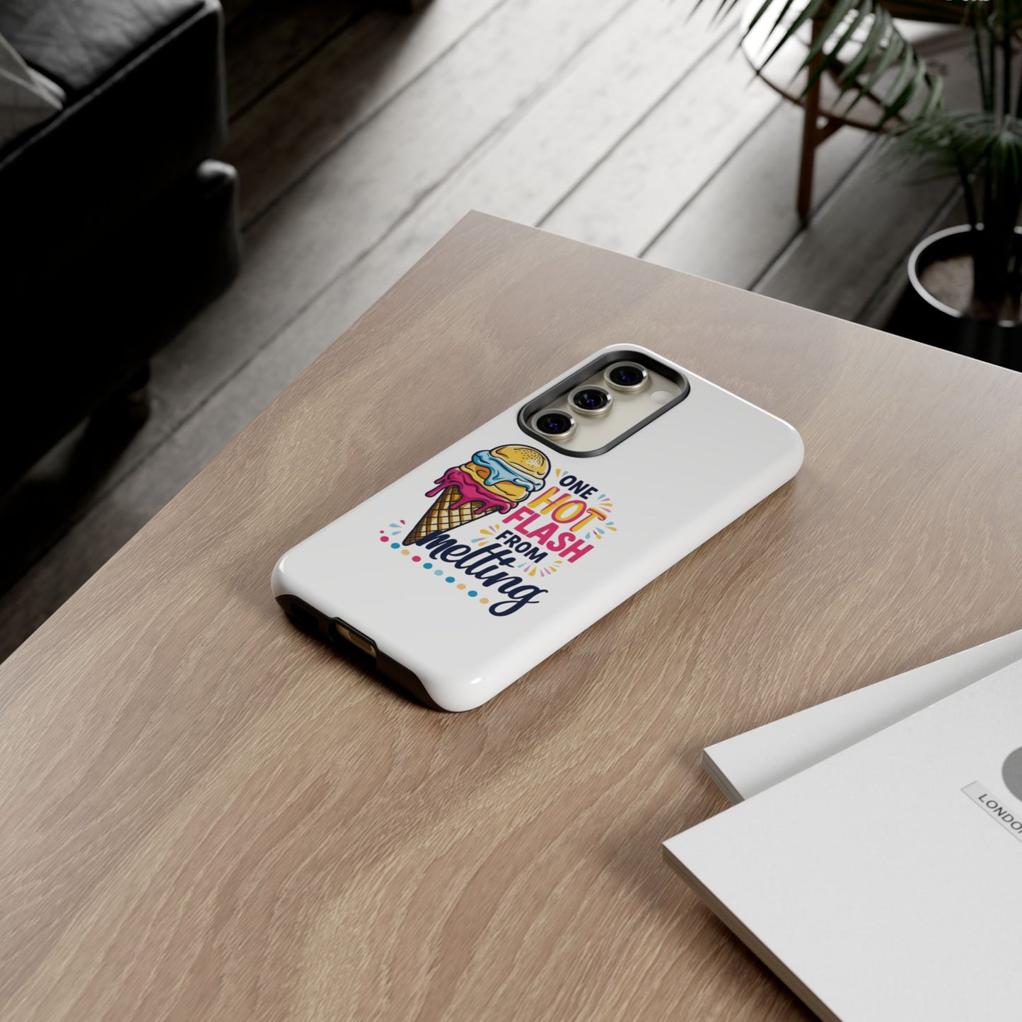 One Hot Flash From Melting Phone Case