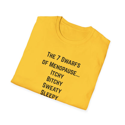 7 Dwarfs of Menopause T-shirt