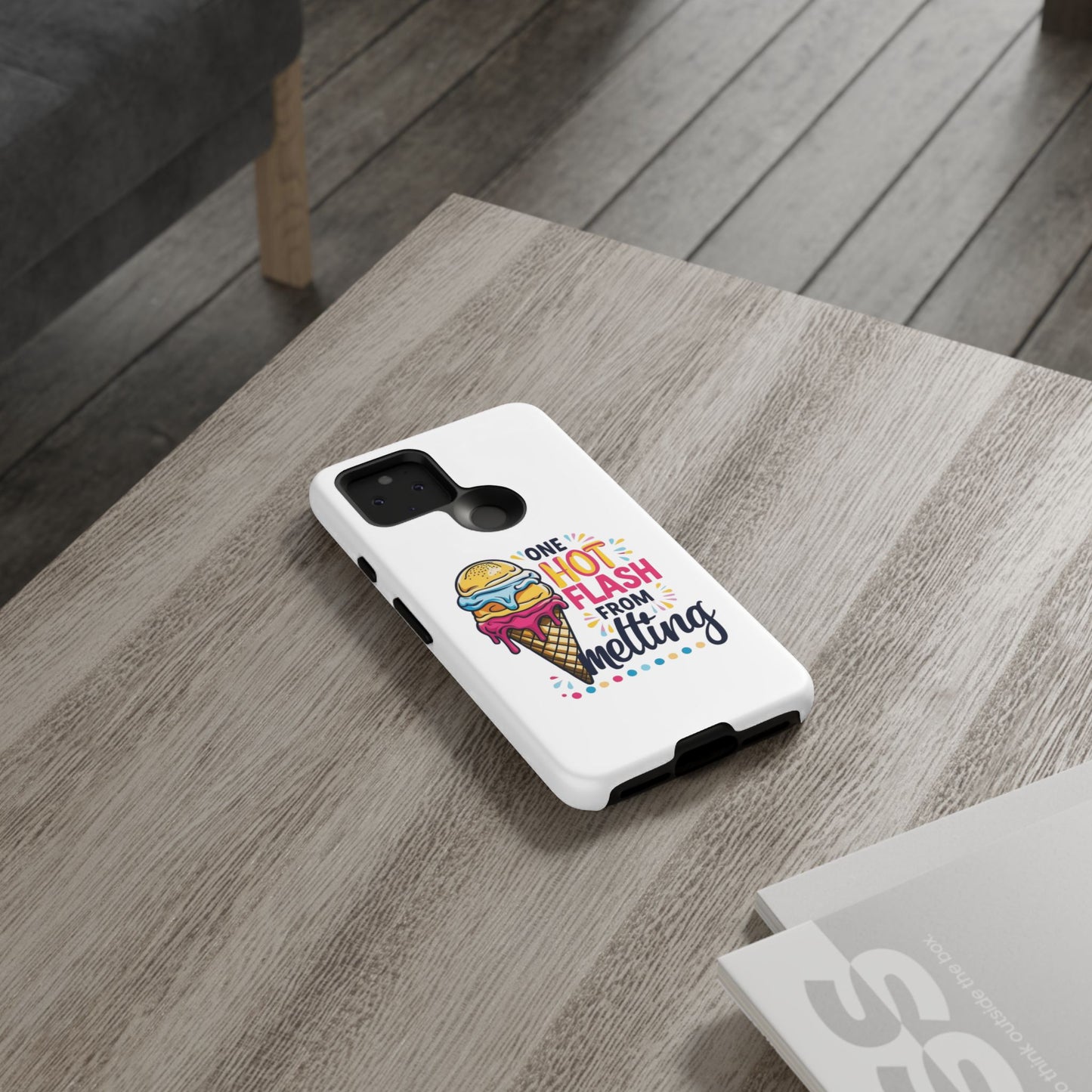 One Hot Flash From Melting Phone Case