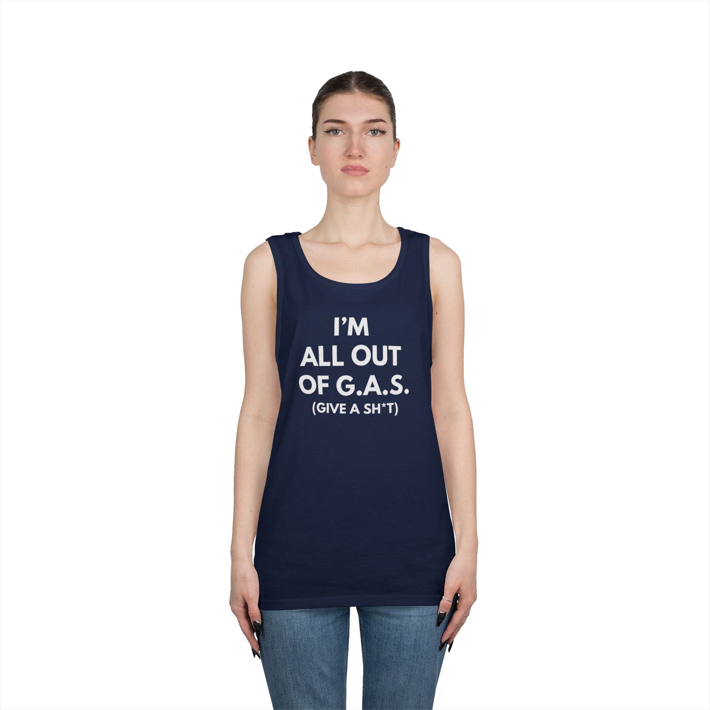 I'm All Out of G.A.S. (Give A Sh*t) Tank Top