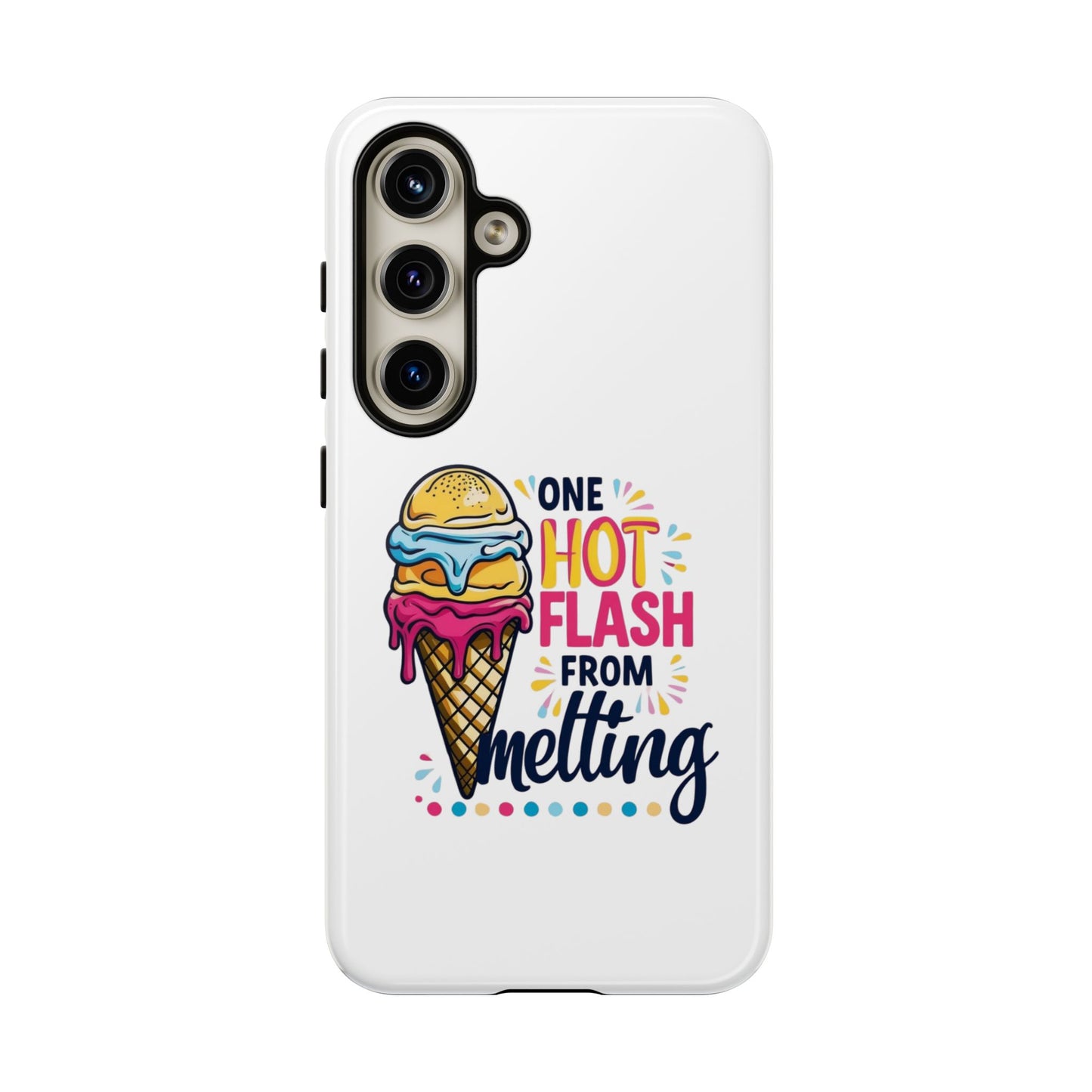 One Hot Flash From Melting Phone Case