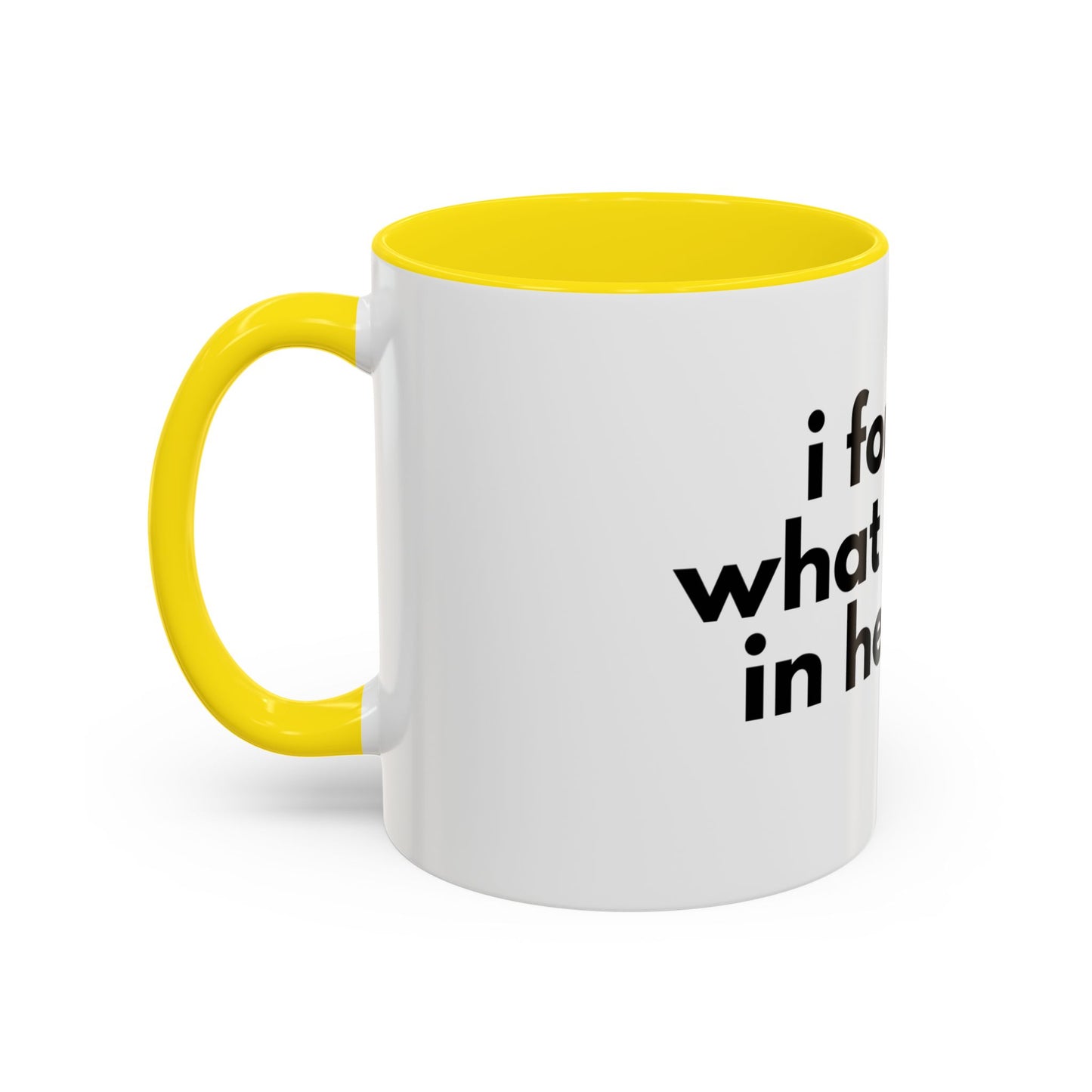 I Forgot What I Came In Here For Mug