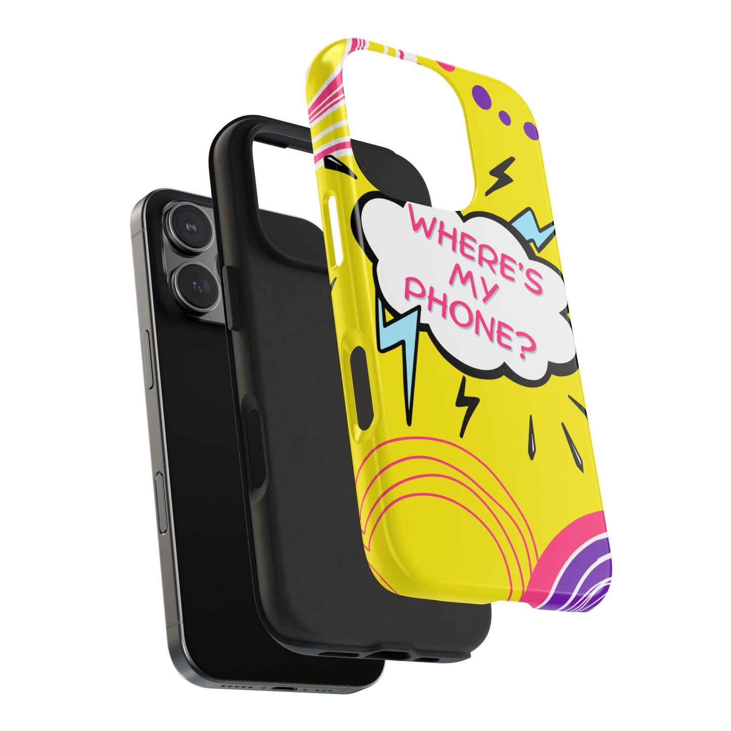 Wheres My Phone Tough Phone Case
