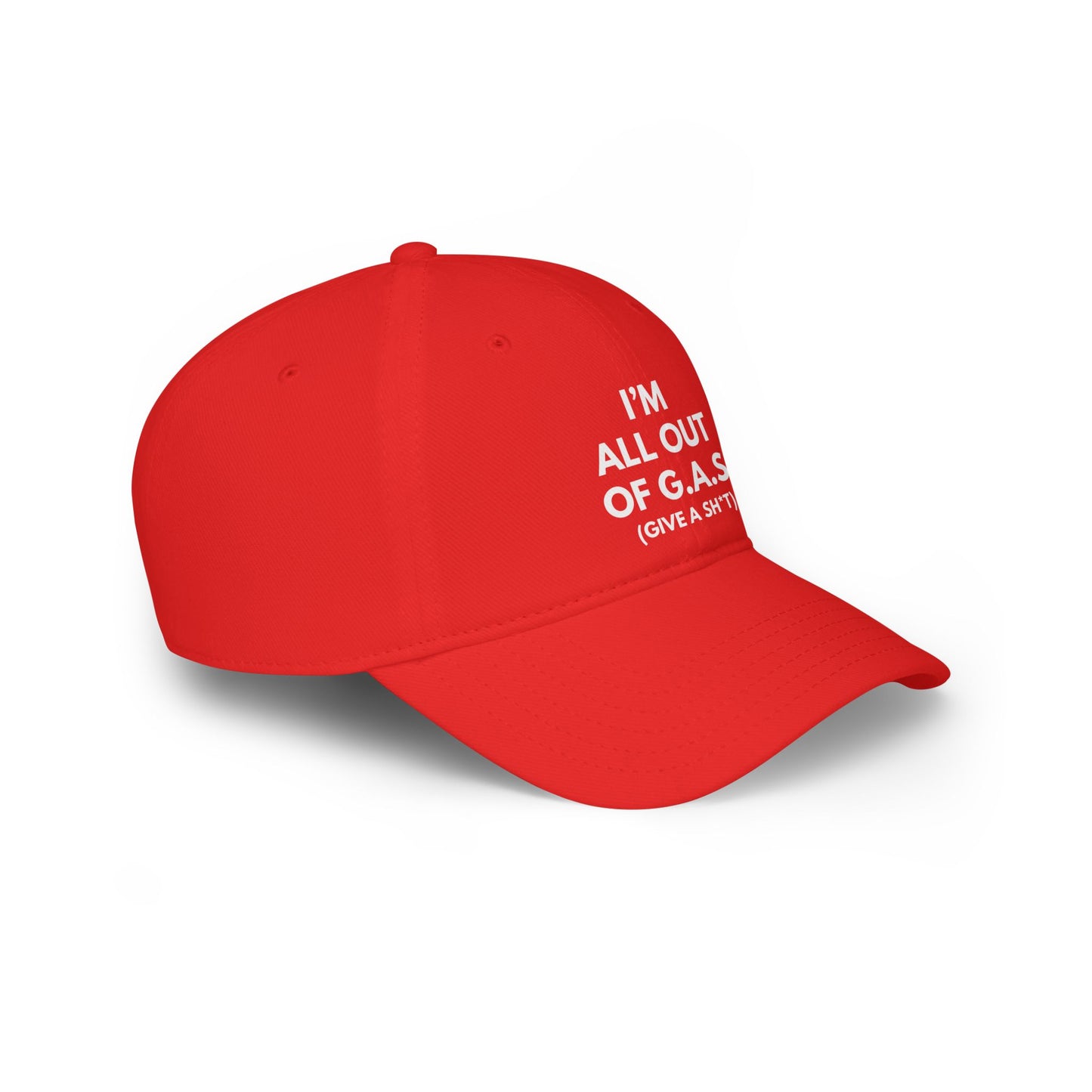 I'm All Out Of G.A.S. (Give A Sh*t) Hat