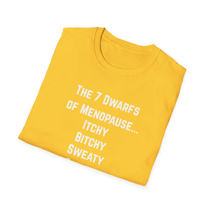 7 Dwarfs of Menopause T-shirt