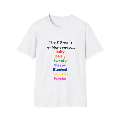 7 Dwarfs of Menopause T-shirt