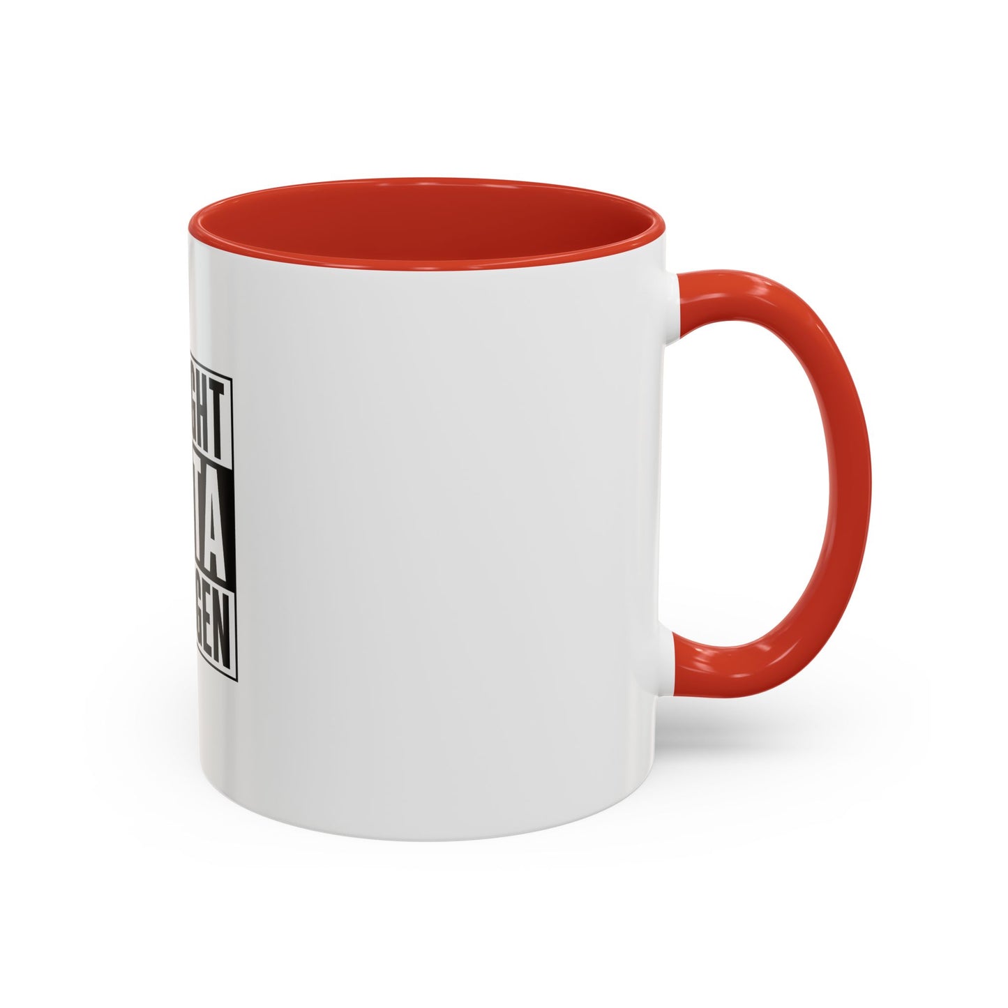 Straight Outta Estrogen Coffee Mug