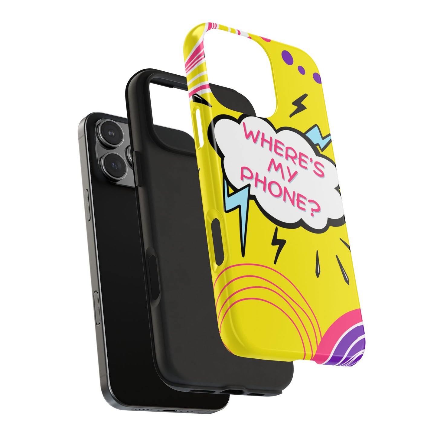 Wheres My Phone Tough Phone Case