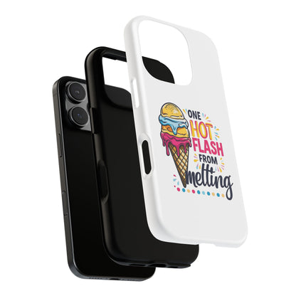 One Hot Flash From Melting Phone Case