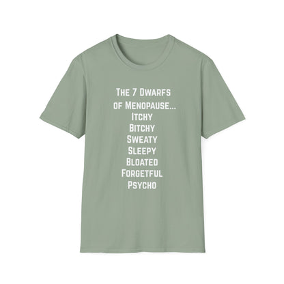 7 Dwarfs of Menopause T-shirt