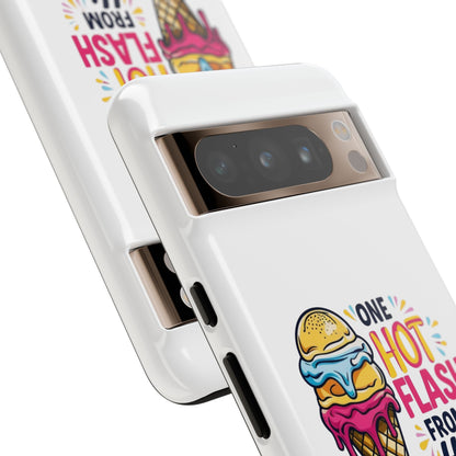 One Hot Flash From Melting Phone Case