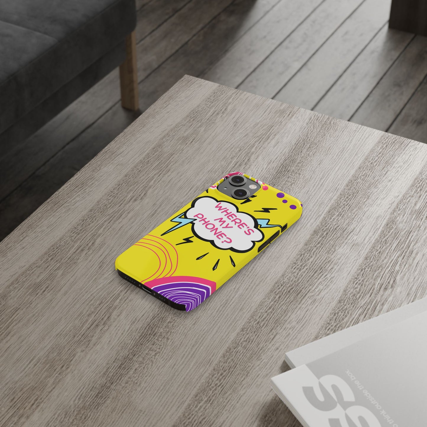 Wheres My Phone Slim Phone Case