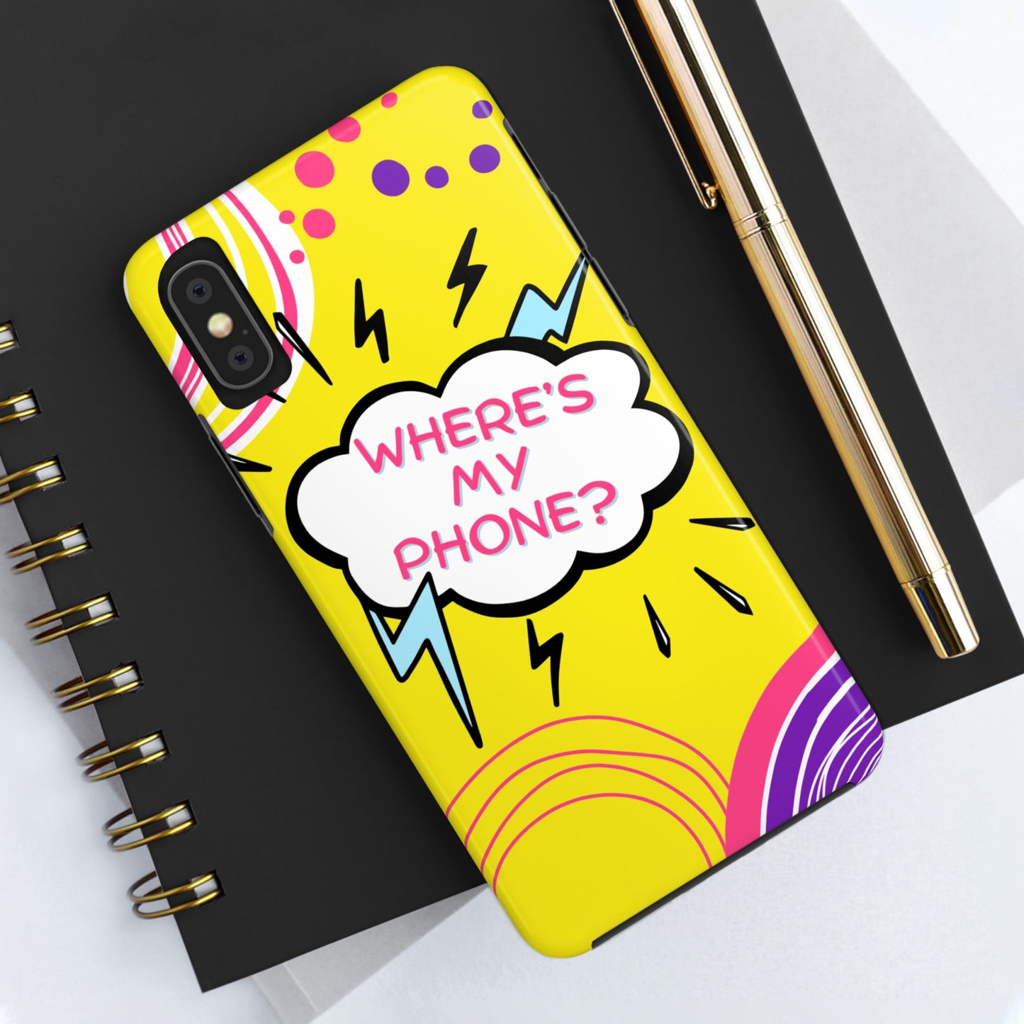 Wheres My Phone Tough Phone Case