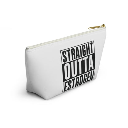 Straight Outta Estrogen Accessory Pouch, Makeup Bag, Menopause Gift, Funny Cosmetic Case, Funny Menopause Travel Pouch
